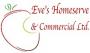 Eve's Homeserve & Commercial Ltd